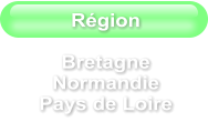 Région  Bretagne  Normandie Pays de Loire